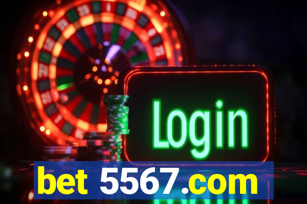 bet 5567.com